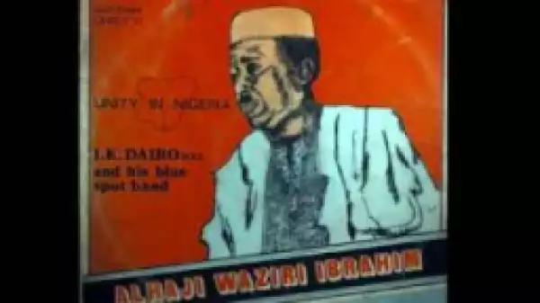 I.K Dairo - Alhaji Waziri Ibrahim